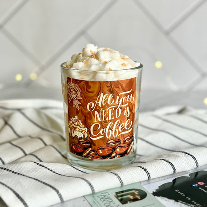 All You Need is Coffee | Cinnamon Vanilla Ice Latte Soy Scented Candle | Dessert Candle