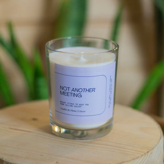 Not another Meeting | Soy Candle