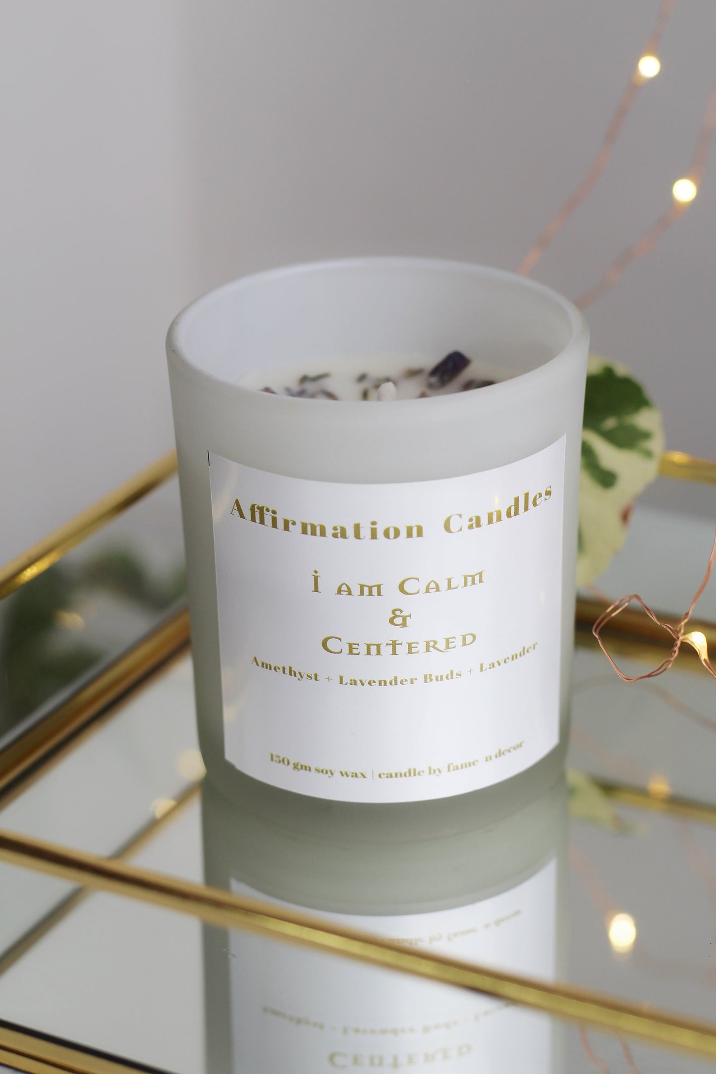 I am Calm & Centered Crystal infused Scented Soy Wax Candle